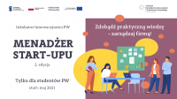 Menadżer Start-upu dla studentów Politechniki Warszawskiej – rekrutacja do 2. edycji Menadżer Start-upu dla studentów Politechniki Warszawskiej – rekrutacja do 2. edycji