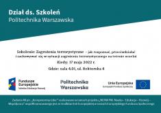 Rekrutacja na drugą edycję szkolenia – Zagrożenia terrorystyczne – jak rozpoznać, przeciwdziałać i zachowywać się w sytuacji zagrożenia... Rekrutacja na drugą edycję szkolenia – Zagrożenia terrorystyczne – jak rozpoznać, przeciwdziałać i zachowywać się w sytuacji zagrożenia...