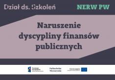 Szkolenie nt. naruszenia dyscypliny finansów publicznych Szkolenie nt. naruszenia dyscypliny finansów publicznych