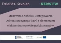 Szkolenie online - Stosowanie Kodeksu Postępowania Administracyjnego (KPA) z elementami elektronicznego obiegu dokumentów